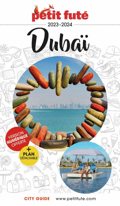 Guide Dubaï 2023/2024 Petit Futé (2023-2024)