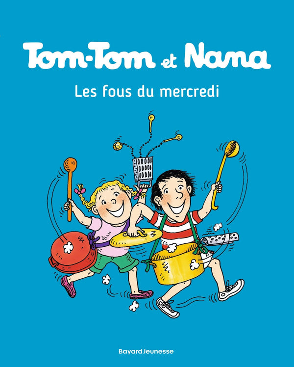 Tom-Tom et Nana, Tome 09: Les fous du mercredi