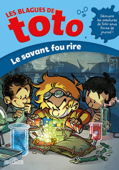 Les Blagues de Toto – Le Savant Fou Rire – Lecture roman jeunesse – Dès 7 ans (05)