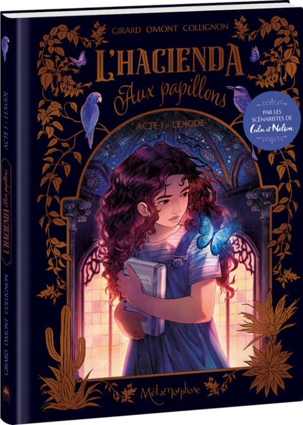 L'Hacienda aux papillons - Tome 1: L'Exode