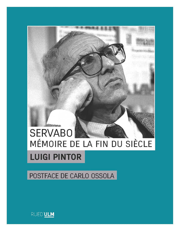 Servabo: Mémoire de la fin du siècle