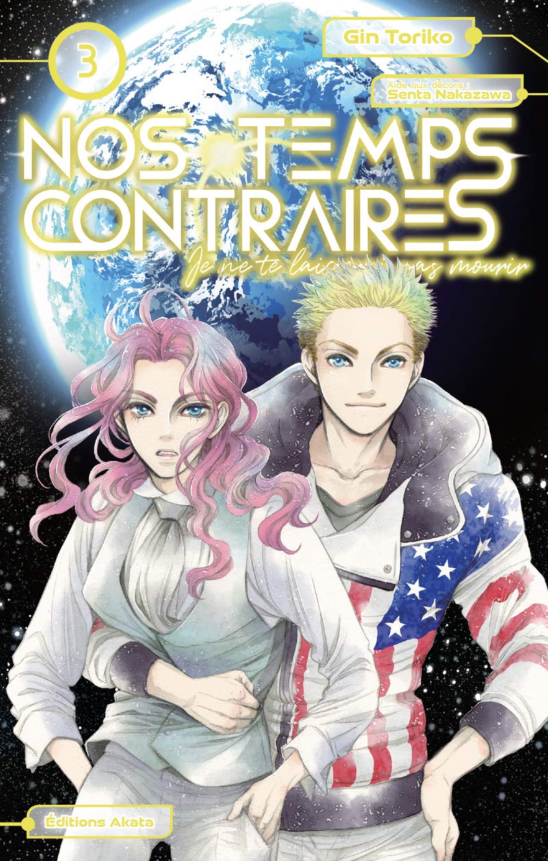 Nos temps contraires - Je ne te laisserai pas mourir - tome 3 (03)