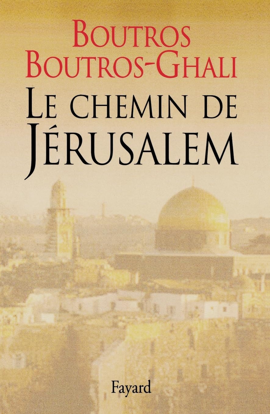 Le Chemin de Jérusalem