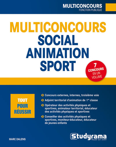 Multiconcours social-animation sport: 7 concours en un volume