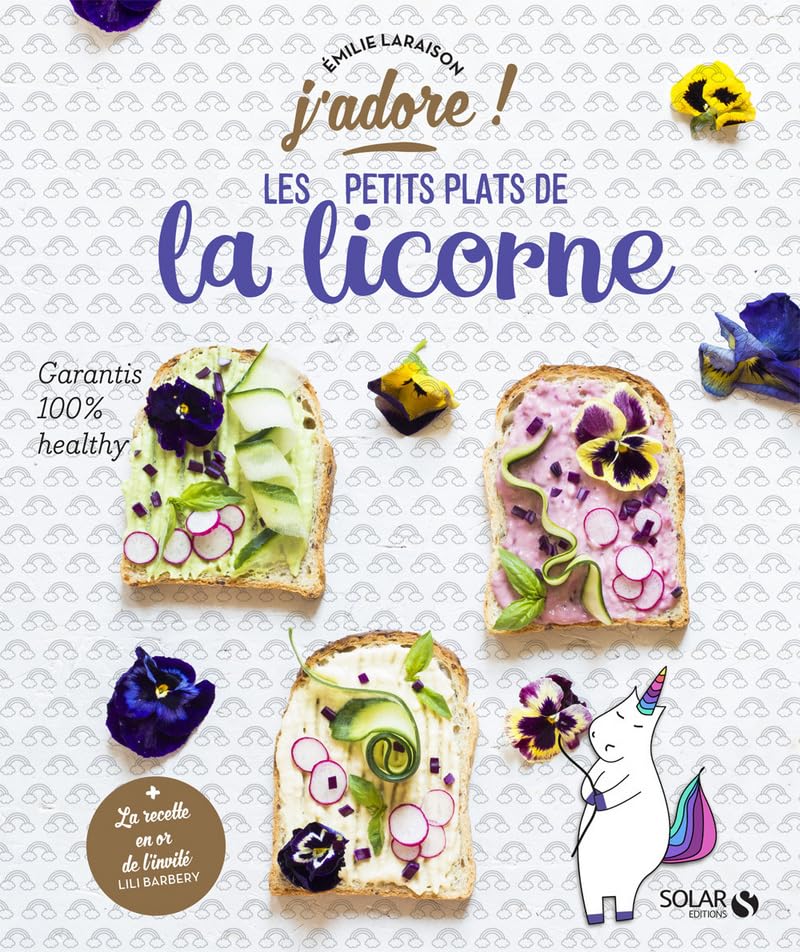 Les petits plats de la licorne - j'adore