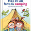 Max et Lili font du camping - Tome 102