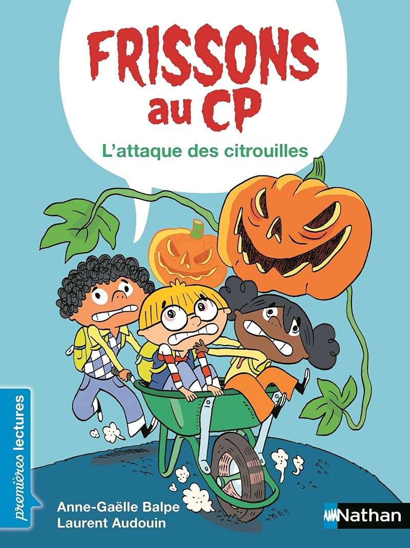 Frissons au CP - L'attaque des citrouilles - Niveau 1 - Dès 6 ans