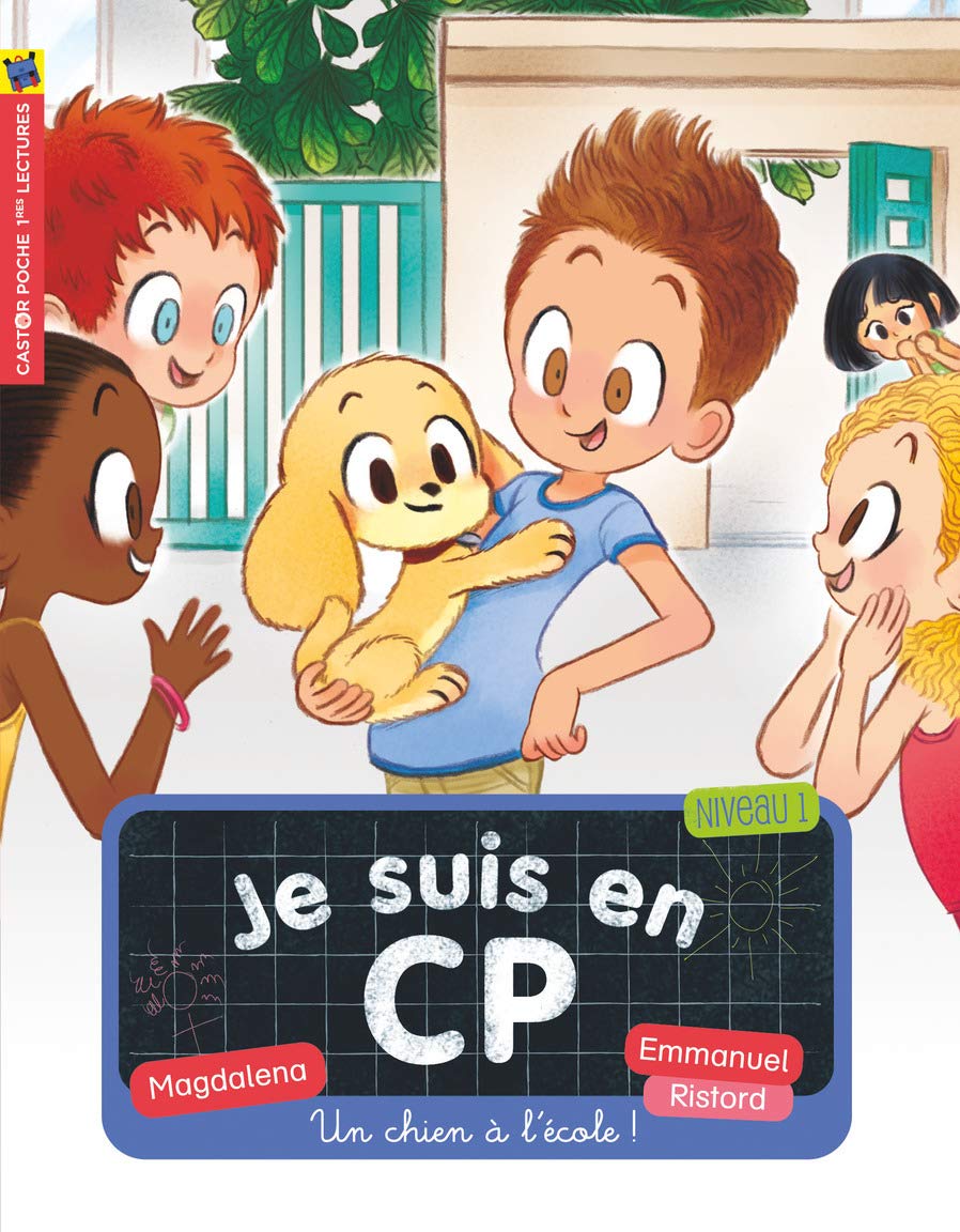 Un chien à l'école !: NIVEAU 1