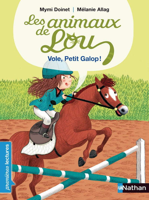 Les animaux de Lou , vole, Petit Galop ! - Premières Lectures CP Niveau 2 - Dès 6 ans: Niveau - Je commence à lire