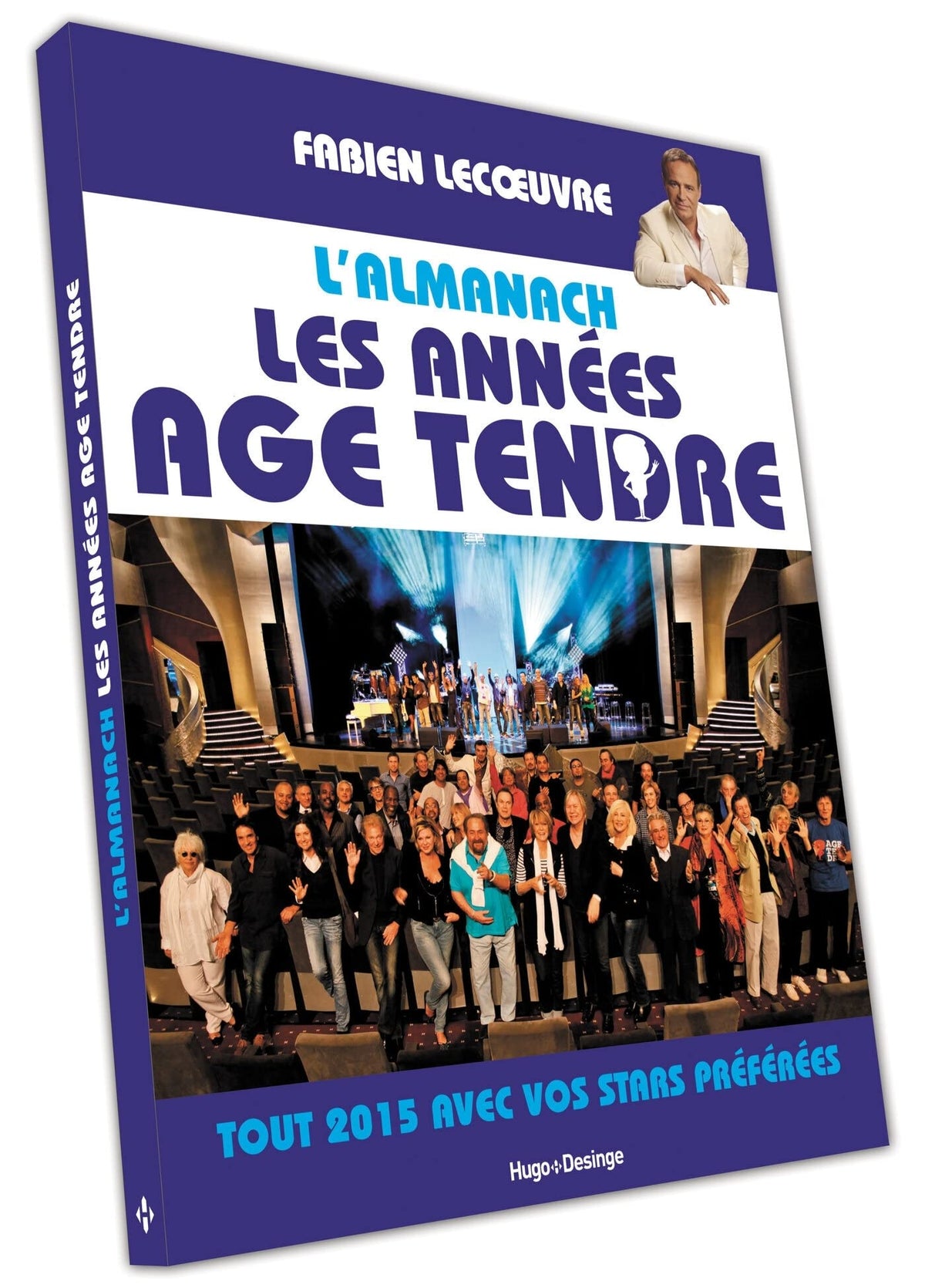 L'almanach Les années Age Tendre 2015