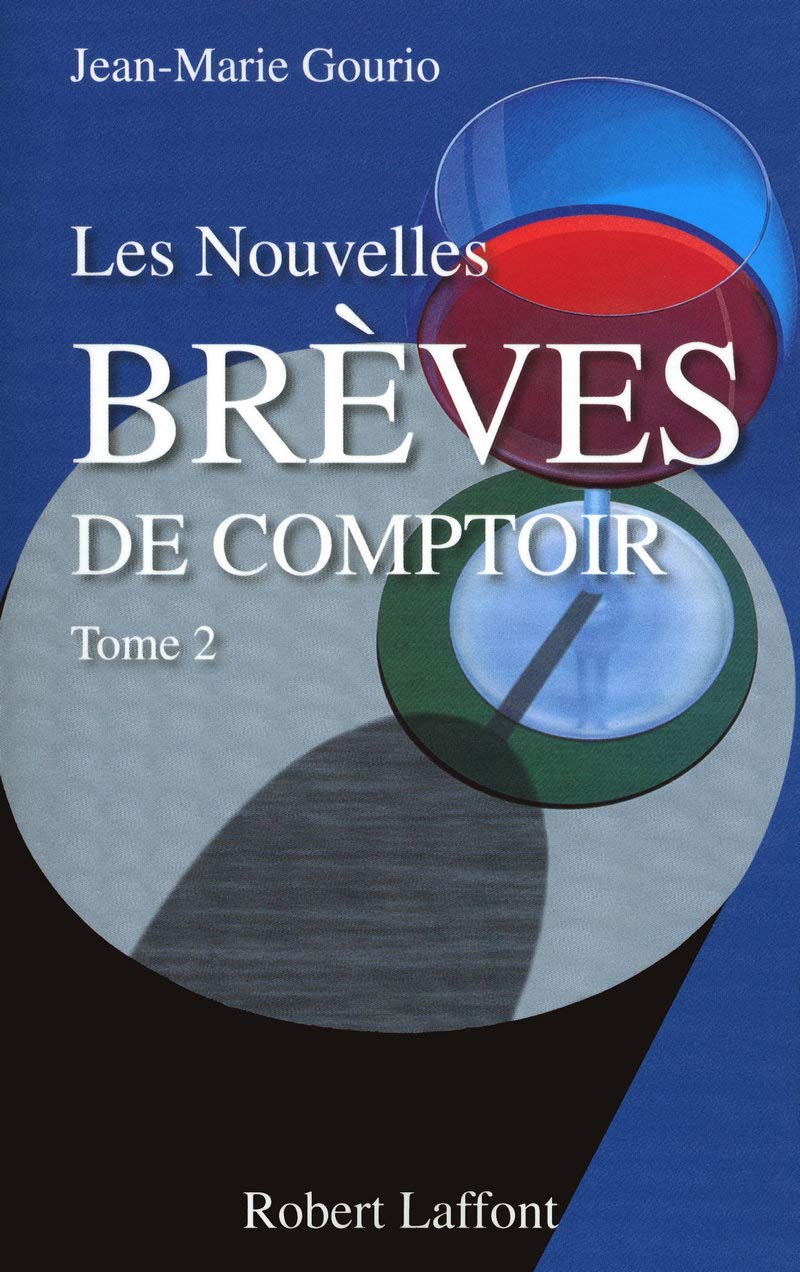Les Nouvelles Brèves de comptoir: Tome 2 (2)