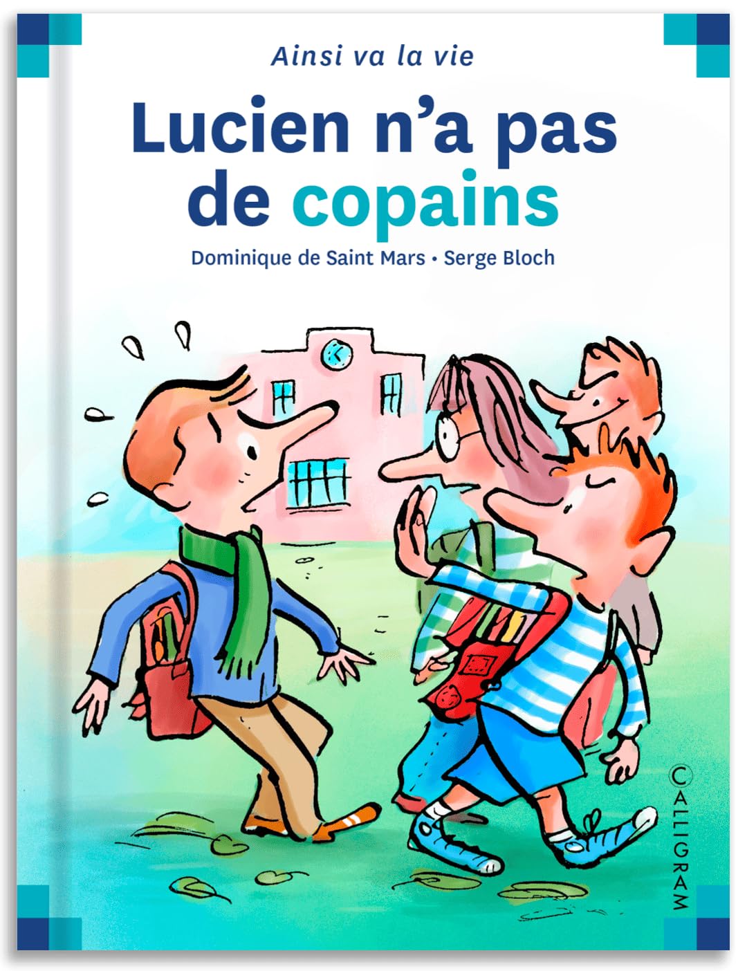 Lucien n'a pas de copains