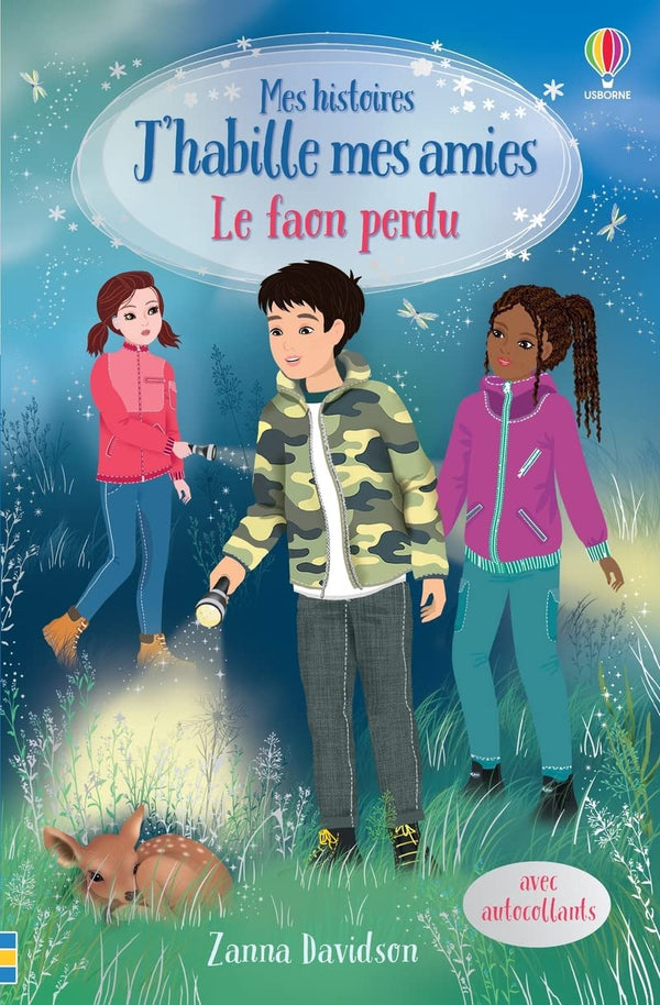 Le faon perdu - Mes histoires J'habille mes amies