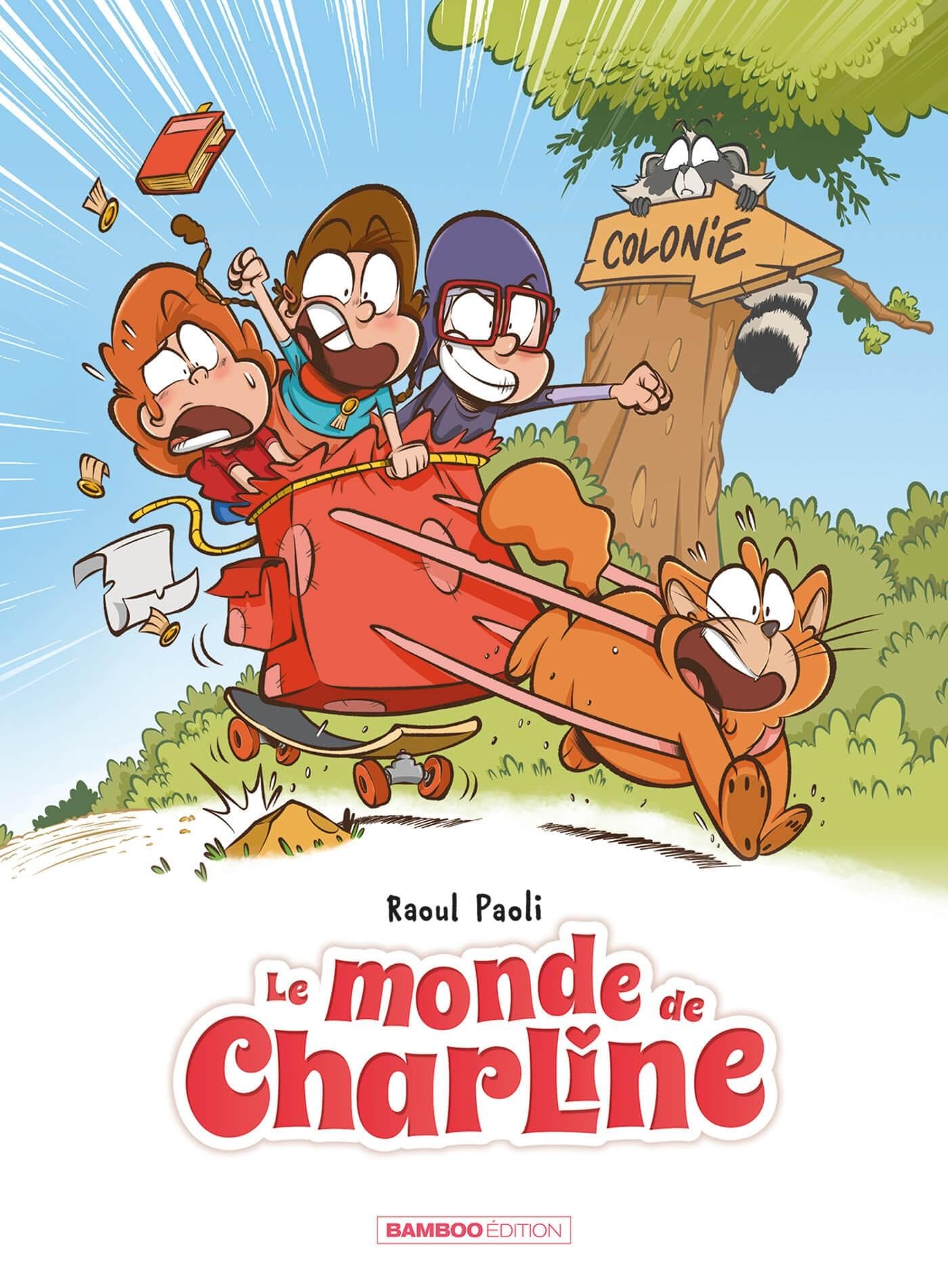 Le Monde de Charline - tome 03