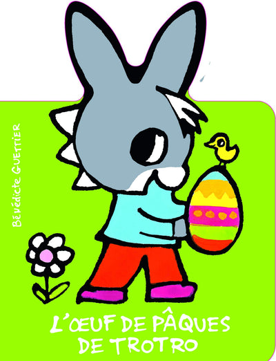 L'OEUF DE PAQUES DE TROTRO