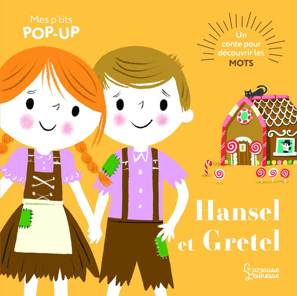 Hansel et Gretel: Mes P'tits pop-up