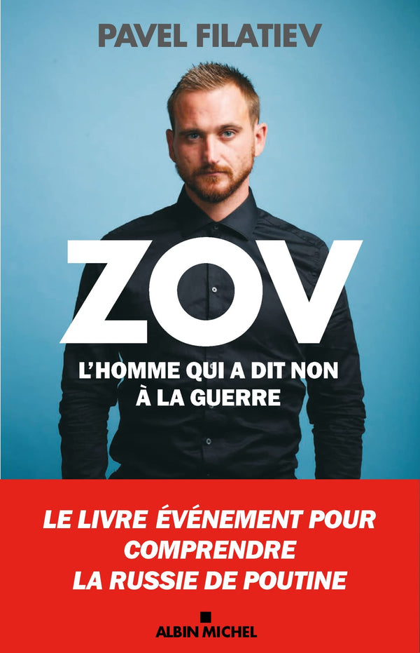 Zov: L'homme qui a dit non à la guerre