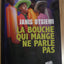 La bouche qui mange ne parle pas