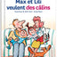 Max et Lili veulent des câlins