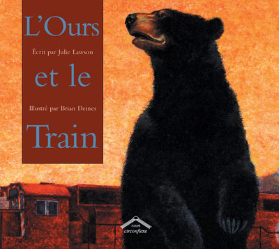 L'Ours et le train