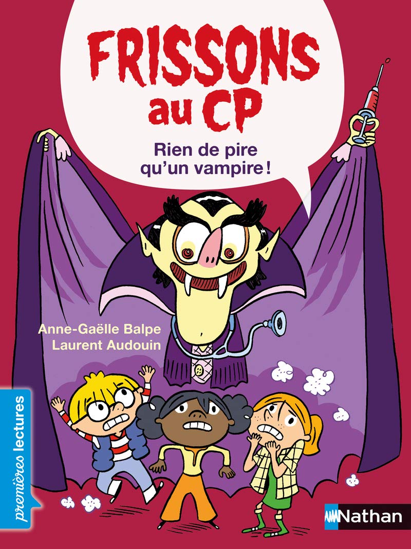 Frissons au CP - Rien de pire qu'un vampire - Niveau 3 - Dès 6 ans