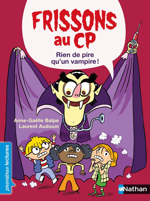 Frissons au CP - Rien de pire qu'un vampire - Niveau 3 - Dès 6 ans