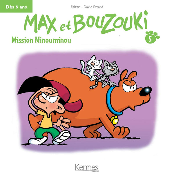 Max et Bouzouki Mini T05: Mission Minouminou