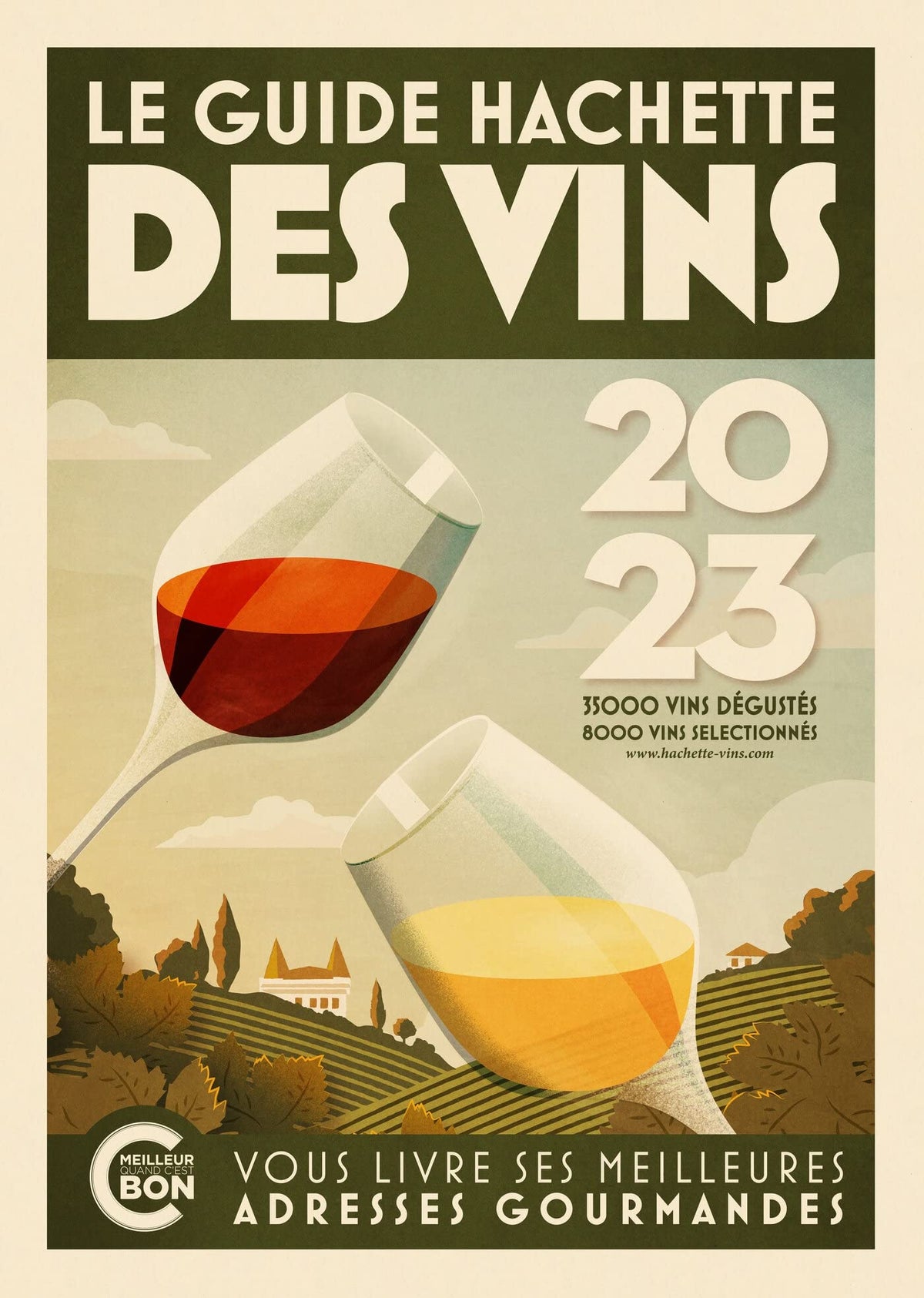 Guide Hachette des Vins 2023: Le guide de référence depuis plus de 30 ans