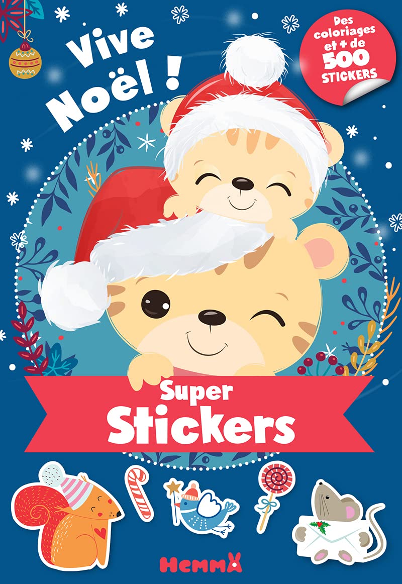 Super stickers - Vive Noël ! - Bloc avec plus de 500 stickers et 30 coloriages - dès 5 ans