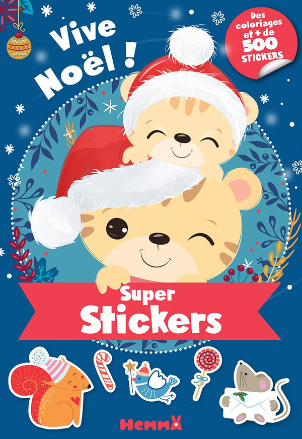 Super stickers - Vive Noël ! - Bloc avec plus de 500 stickers et 30 coloriages - dès 5 ans