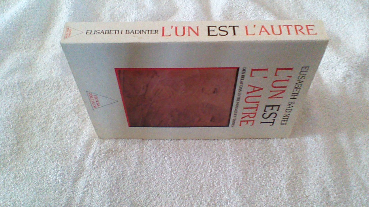 L'un est l'autre : Des relations entre hommes et femmes