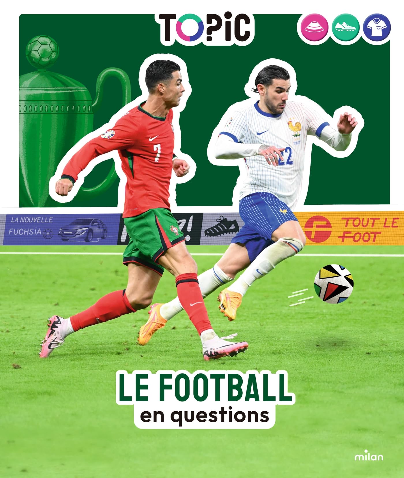 TOPIC - Le Football en questions - Dès 7 ans: en questions