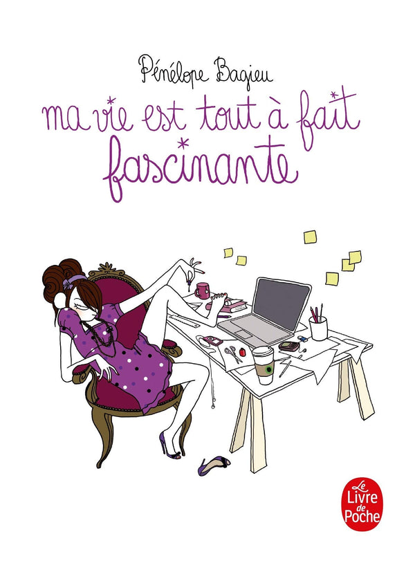 Ma vie est tout a fait fascinante - Edition avec Jacquette/Calendrier