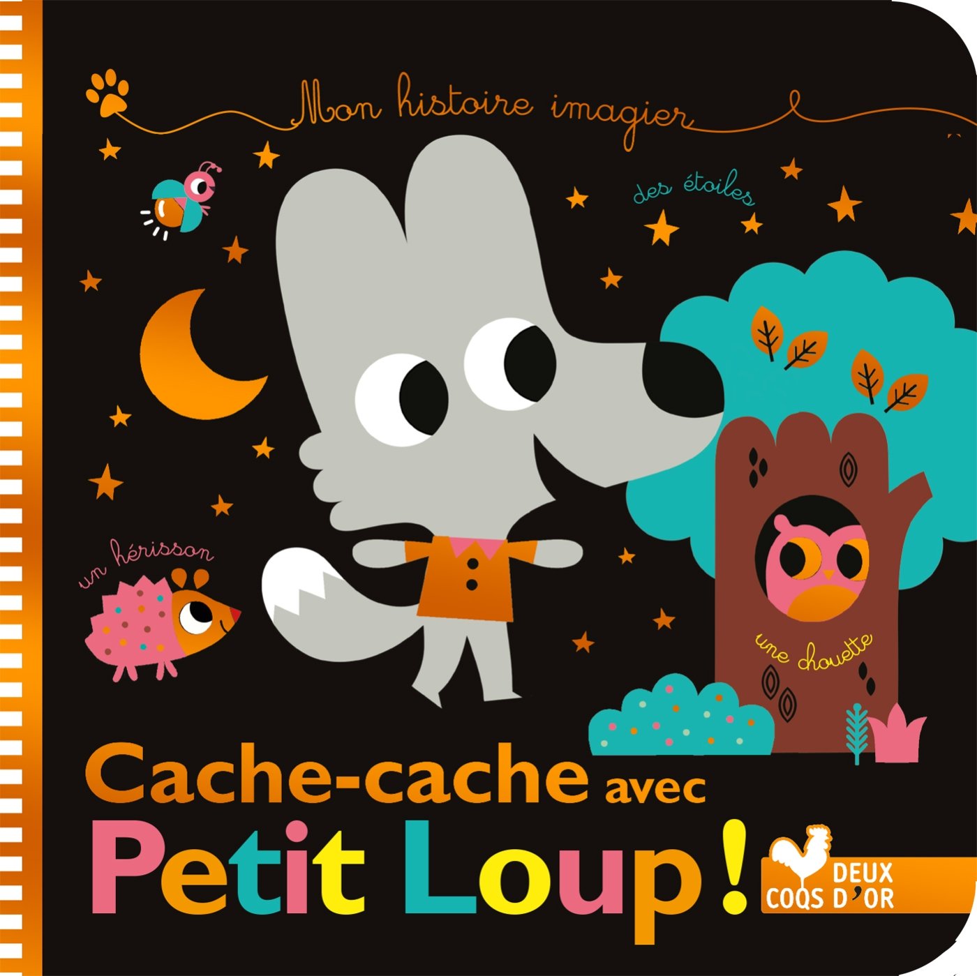 Cache-cache avec Petit Loup !: Mon histoire imagier