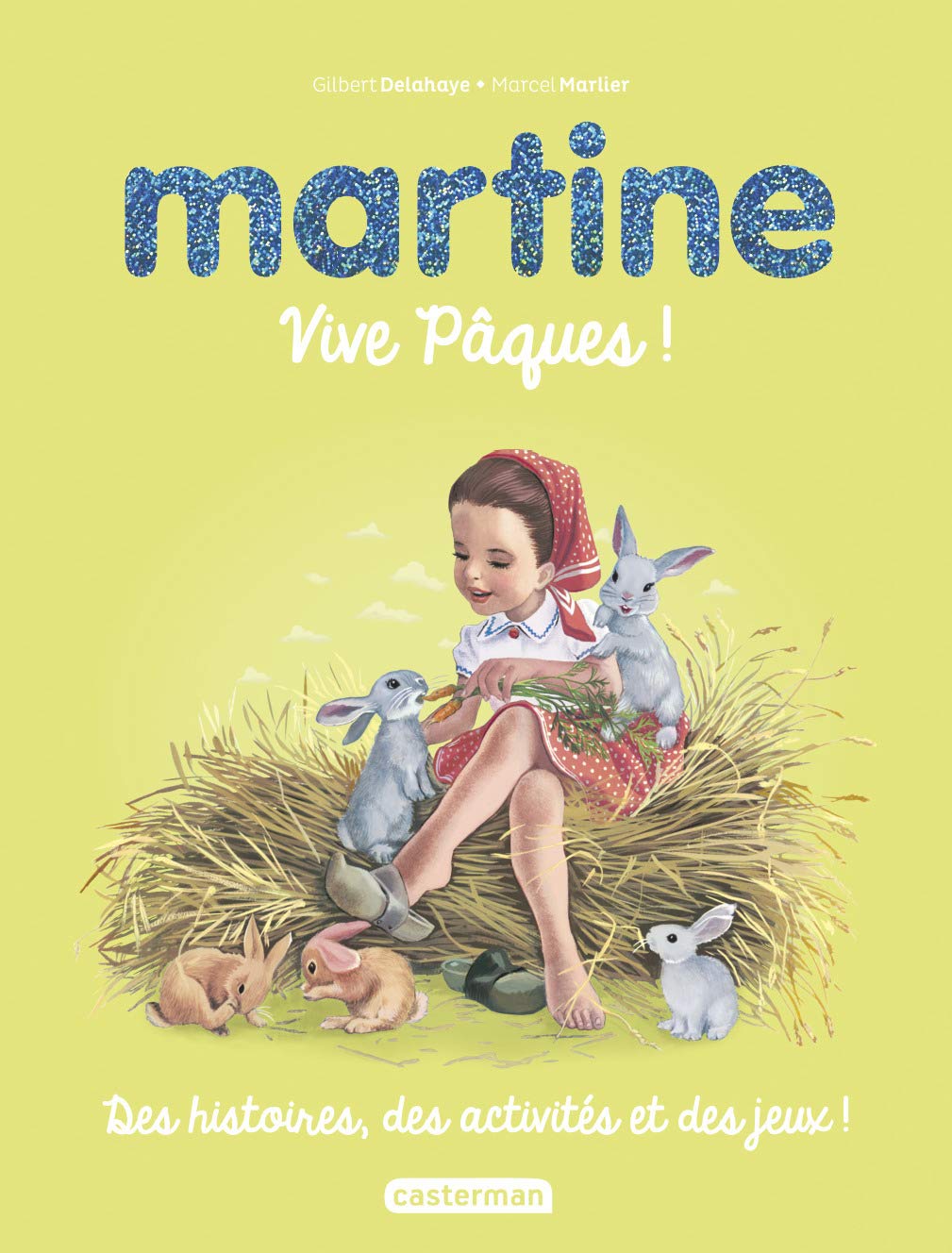 Recueil Martine - Vive Pâques !: Recueil