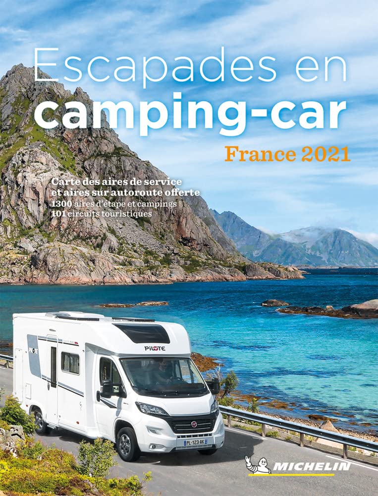 Escapades en Camping-car France 2021