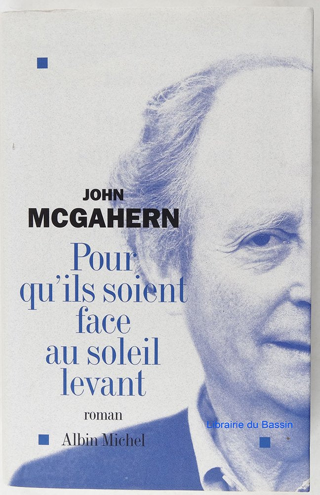 Pour qu'ils soient face au soleil levant
