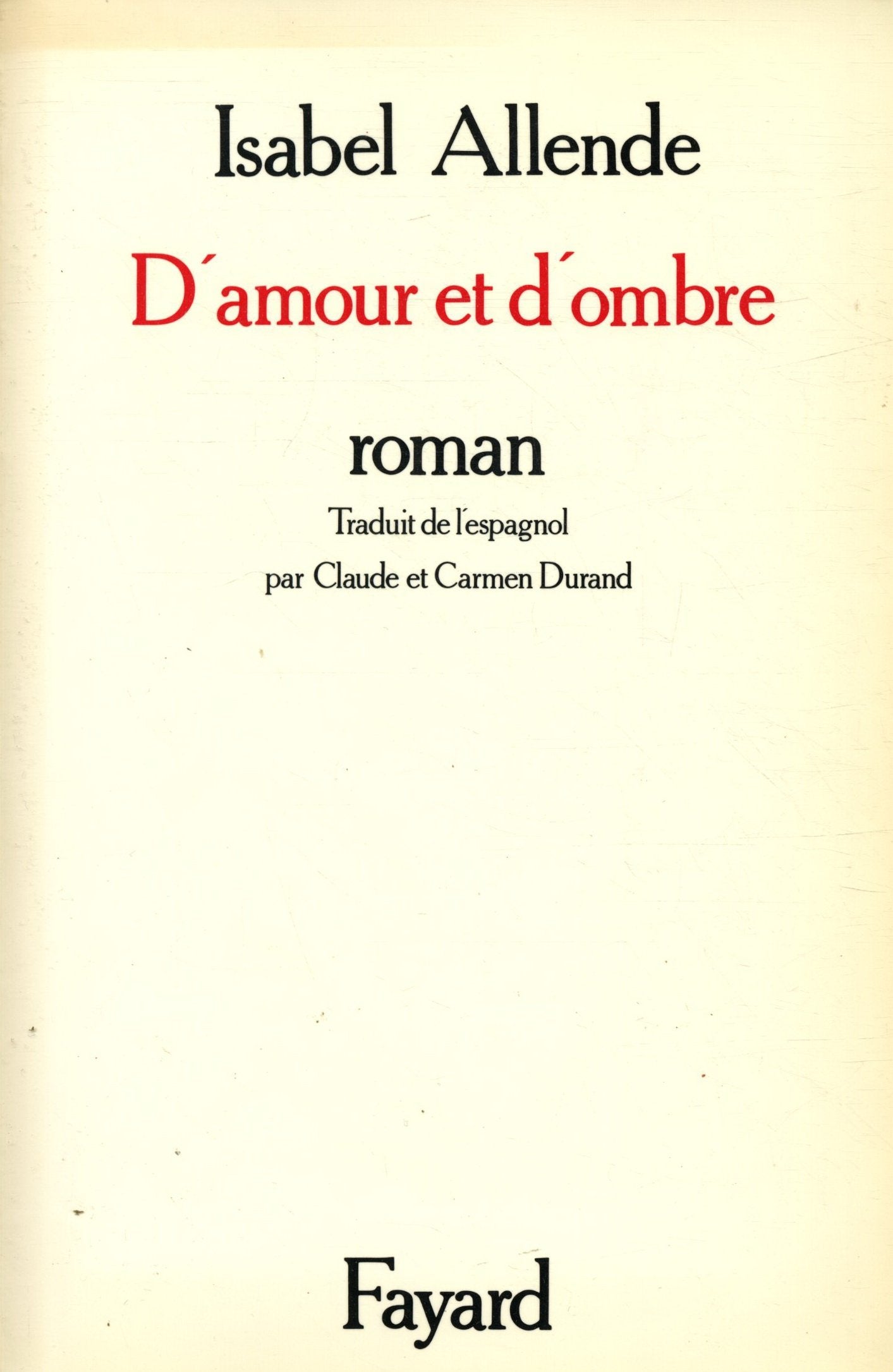 D'amour et d'ombre