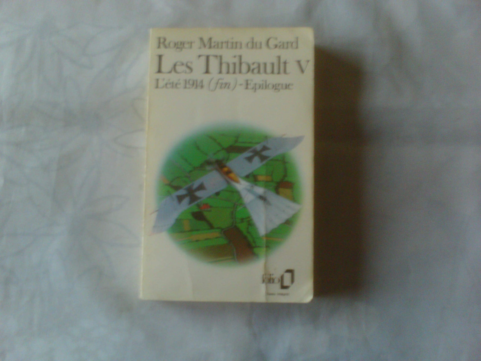 Les Thibault, tome 5. L'été 1914 (fin). Epilogue