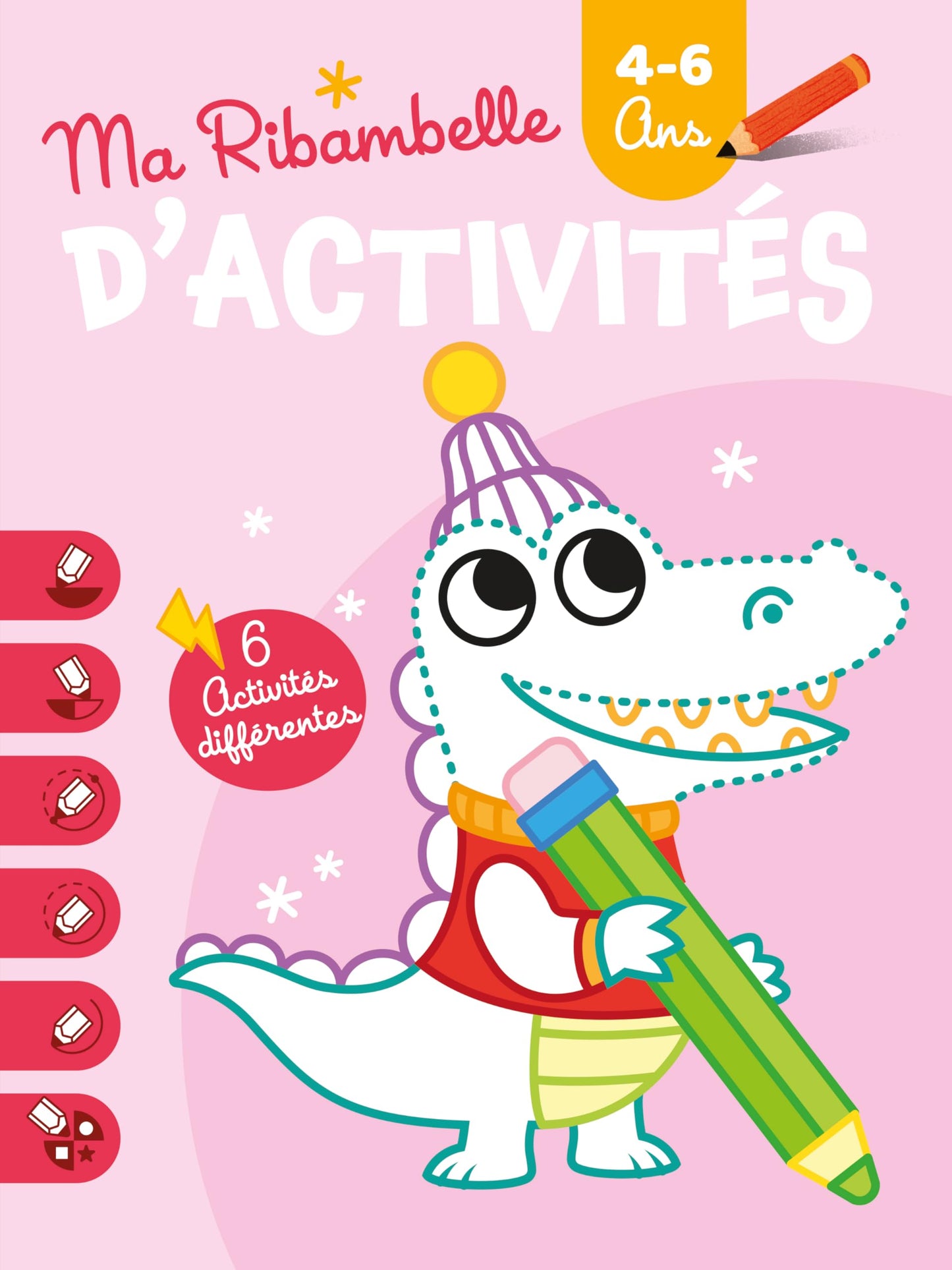 4-6 ans Ma ribambelle d'activités Crocodile