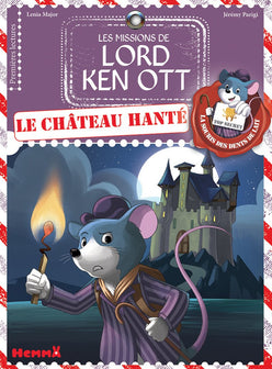 Les missions de Lord Ken Ott, tome 2: Le château hanté (2)