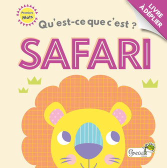 Qu'est-ce que c'est? Safari