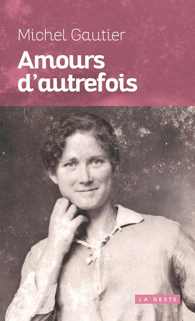 Amours d'autrefois