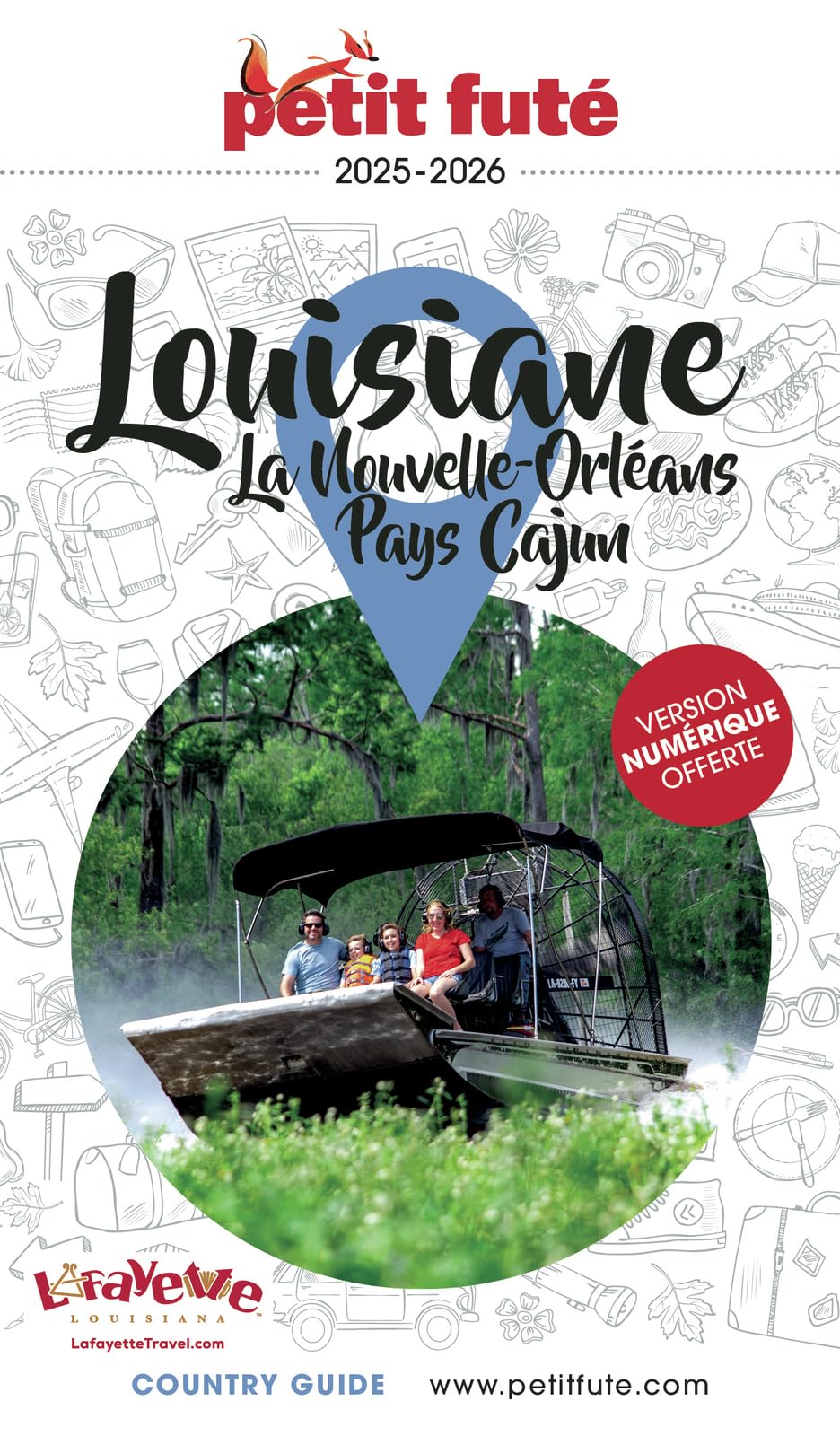 Guide Louisiane 2025 Petit Futé: La Nouvelle-Orléans - Pays Cajun