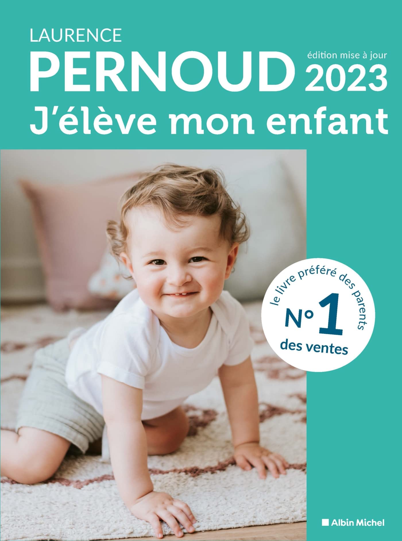 J'élève mon enfant - édition 2023