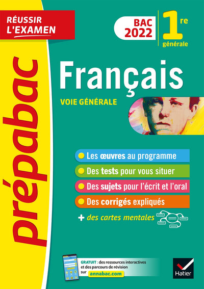 Prépabac Français 1re générale Bac 2022: avec les oeuvres au programme 2021-2022