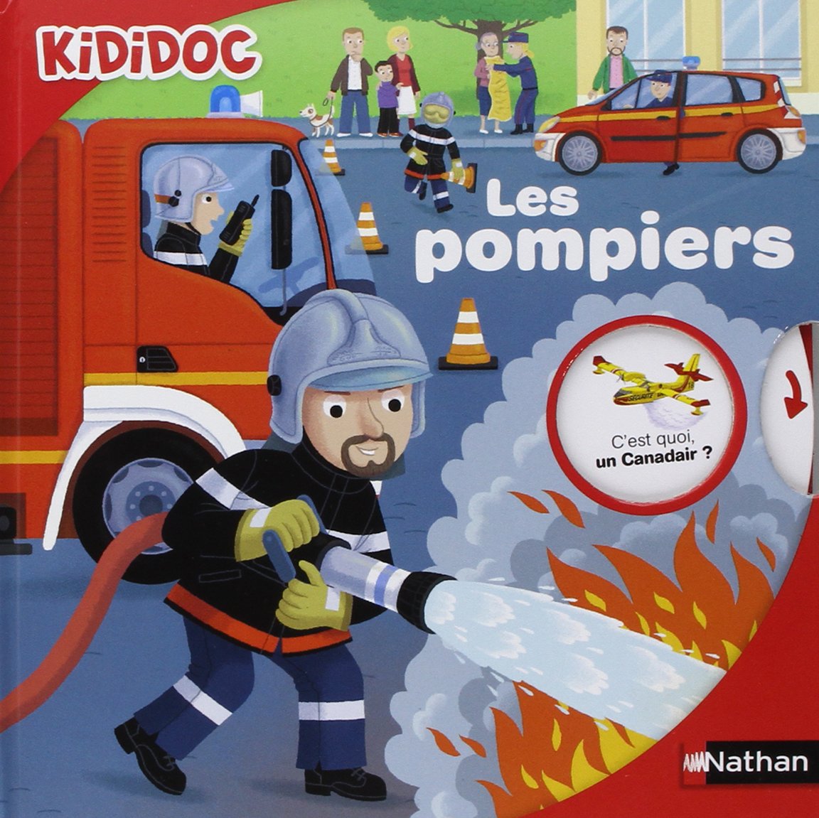 Les pompiers - Livre animé Kididoc - Dès 4 ans