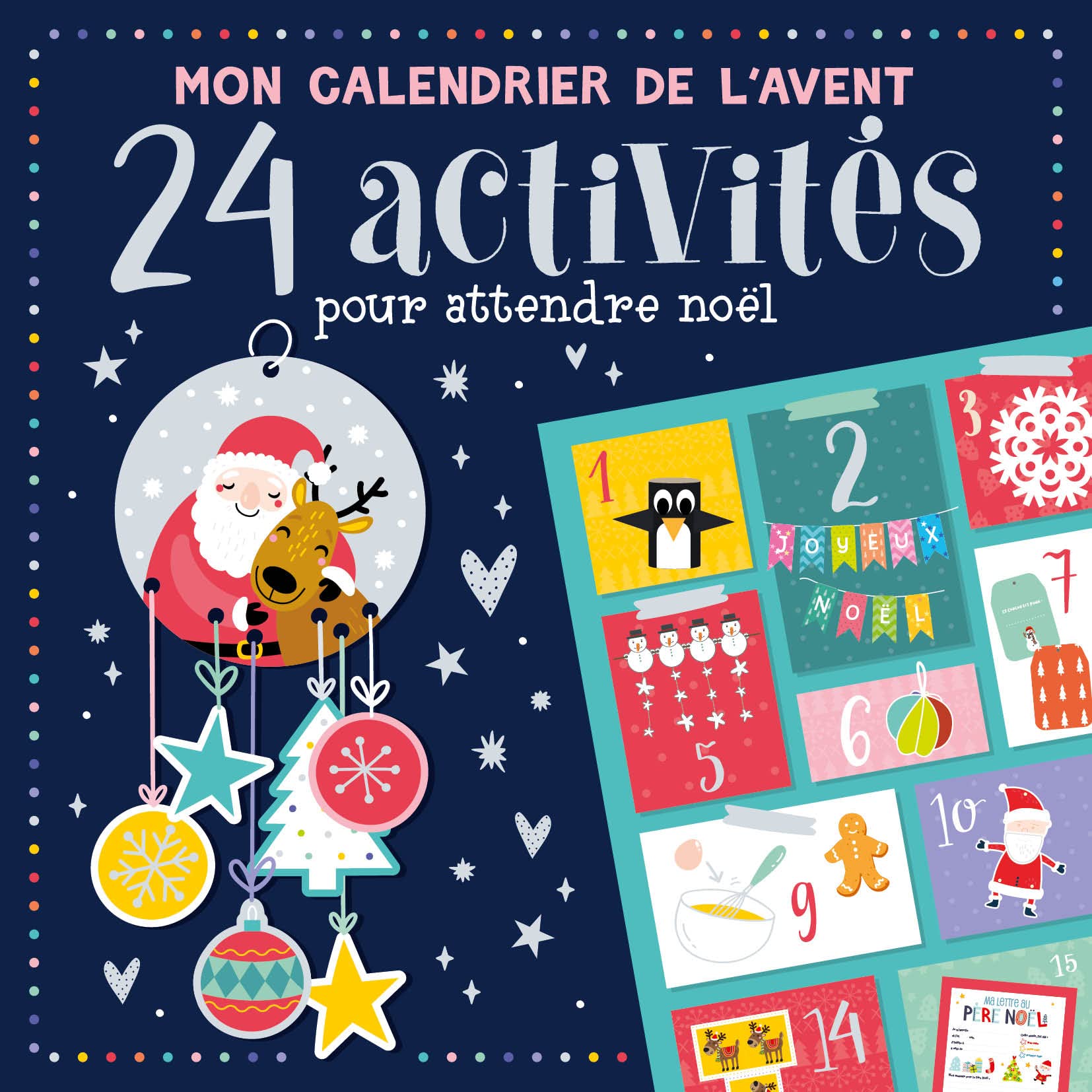 Mon calendrier de l'avant - 24 activités pour attendre Noël