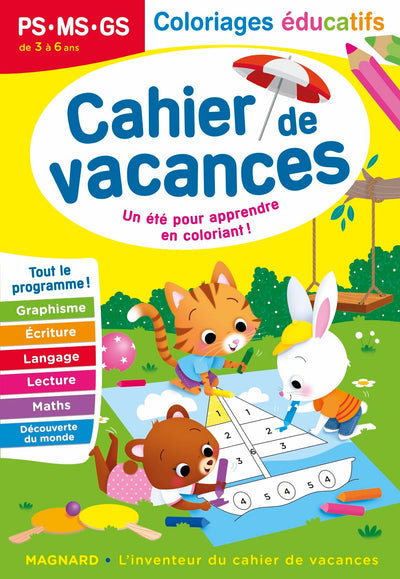 Cahier de vacances 2025, Coloriages éducatifs PS, MS, GS: Magnard, l'inventeur des cahiers de vacances