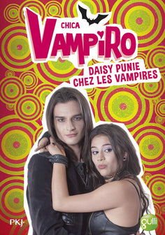 8. Chica Vampiro : Daisy punie chez les vampires (8)